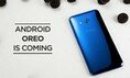 HTC готовится к обновлению флагманов до Android 8.0 Oreo